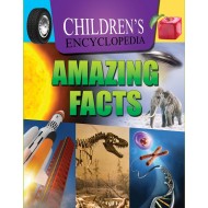Sterling Children Encyclopedia Amazing Facts
